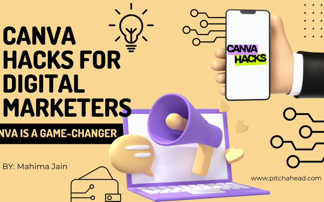 10 Canva Hacks Every Digital Marketer Should Know in 2025